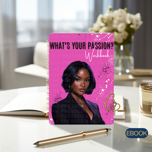 WHAT'S YOUR PASSION WORKBOOK (EBOOK)