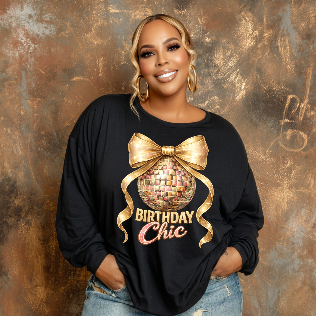 Birthday Chic Tee