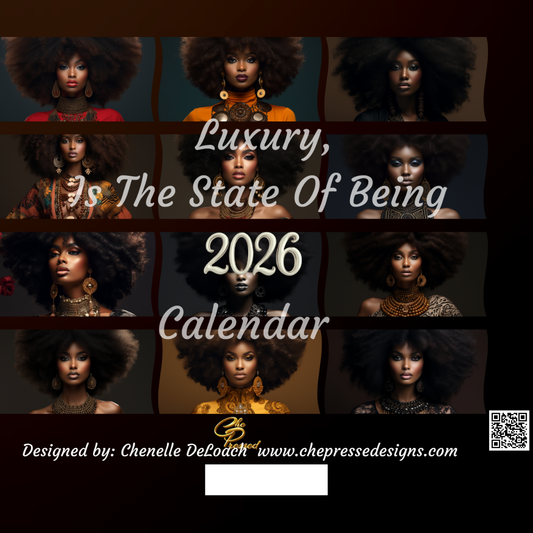Luxury Is The State Of Being 2026 Calendar