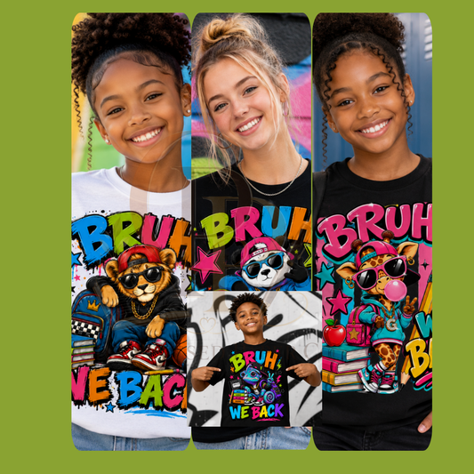 Bruh We Back PNG (Digital Download)